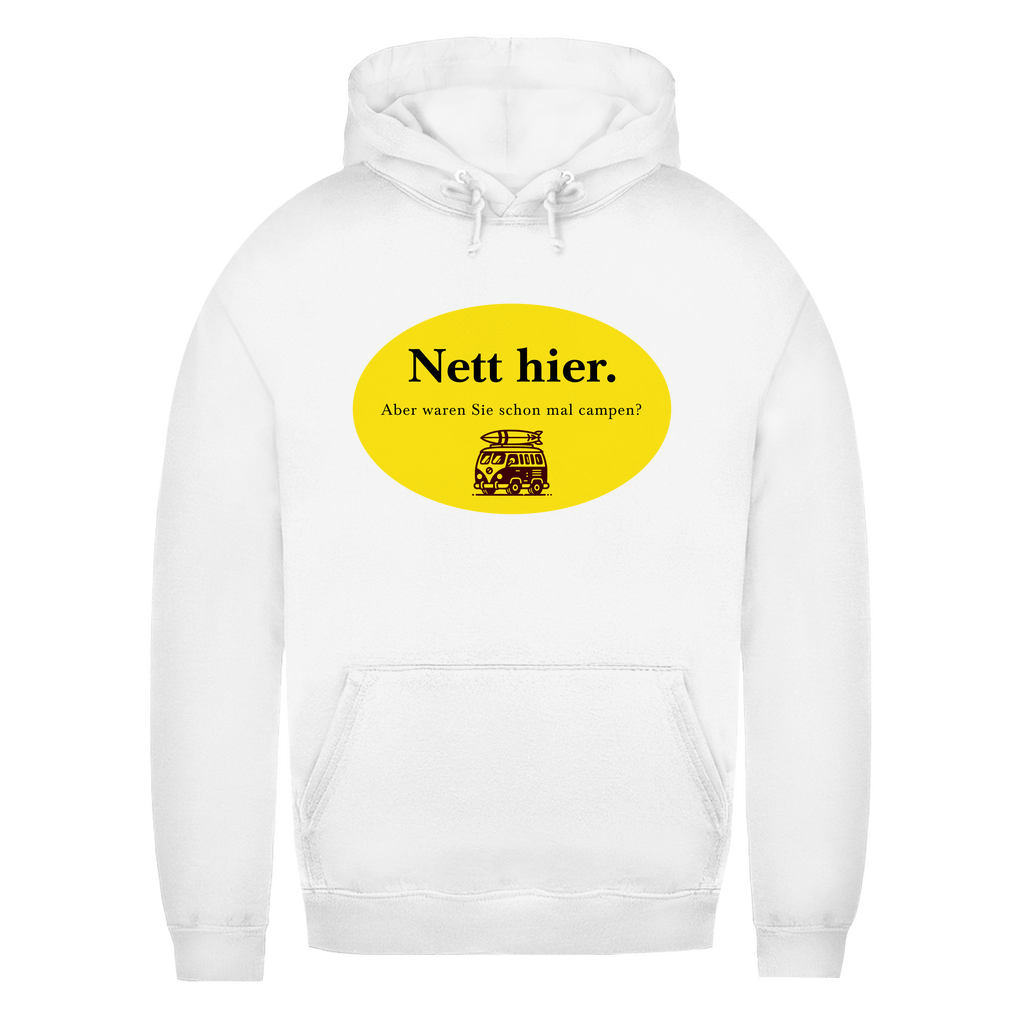 Nett hier. Aber waren Sie schon mal campen? - Frauen Hoodie - Campingfamilie.de