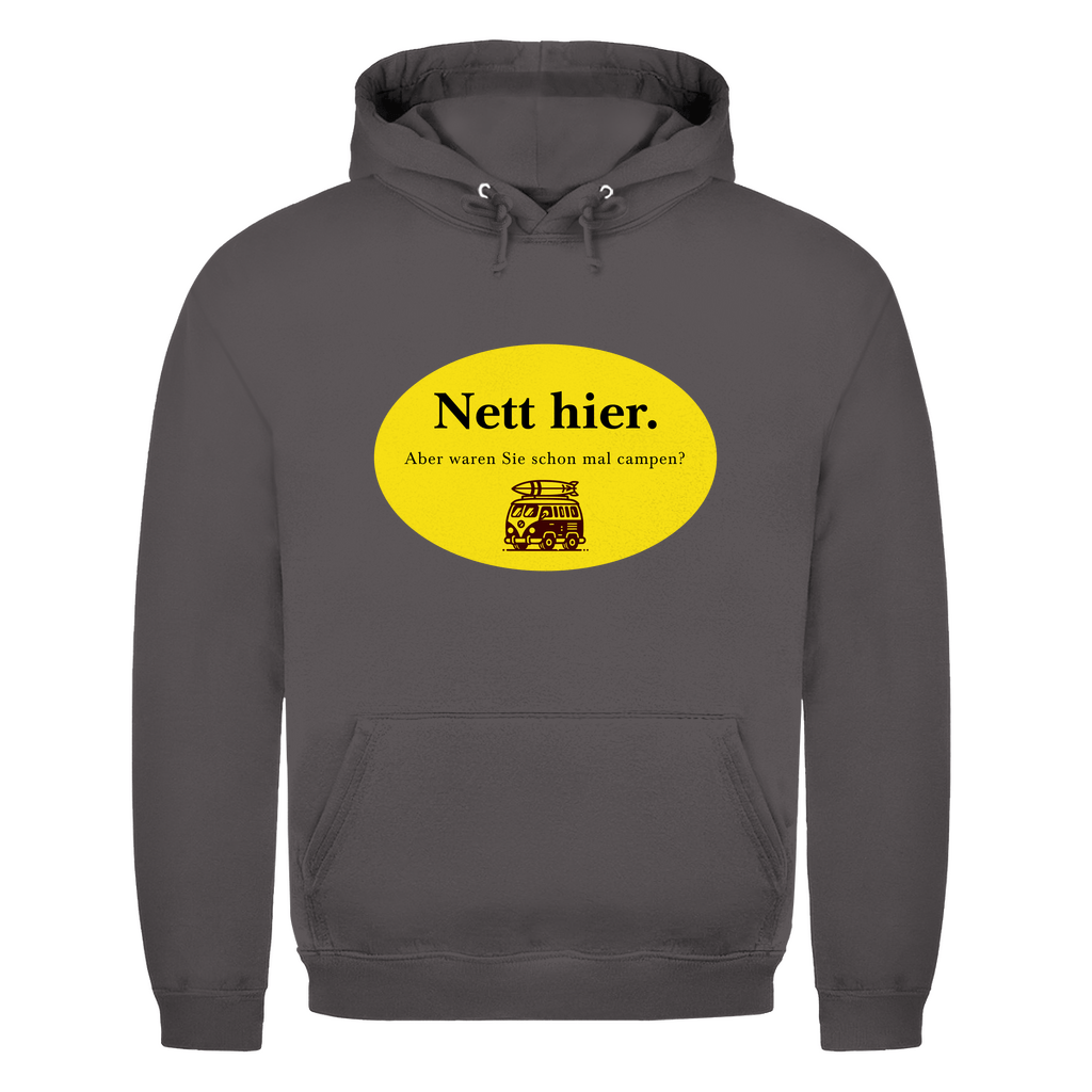 Nett hier. Aber waren Sie schon mal campen? - Männer Hoodie - Campingfamilie.de