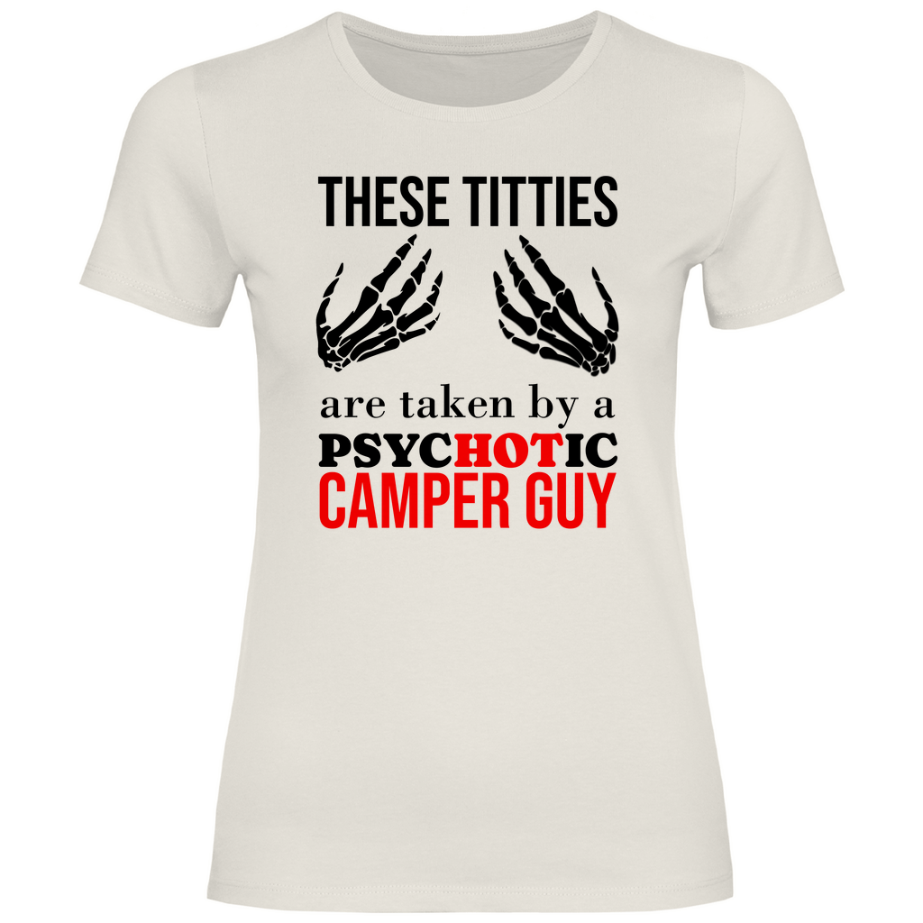 Titties und Hot Camper Guy - Frauen Shirt - Campingfamilie.de
