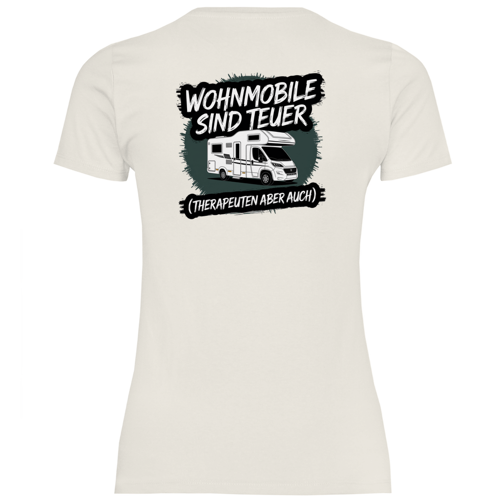 Wohnmobile sind teuer – Therapeuten aber auch! - Backprint Frauen Shirt - Campingfamilie.de