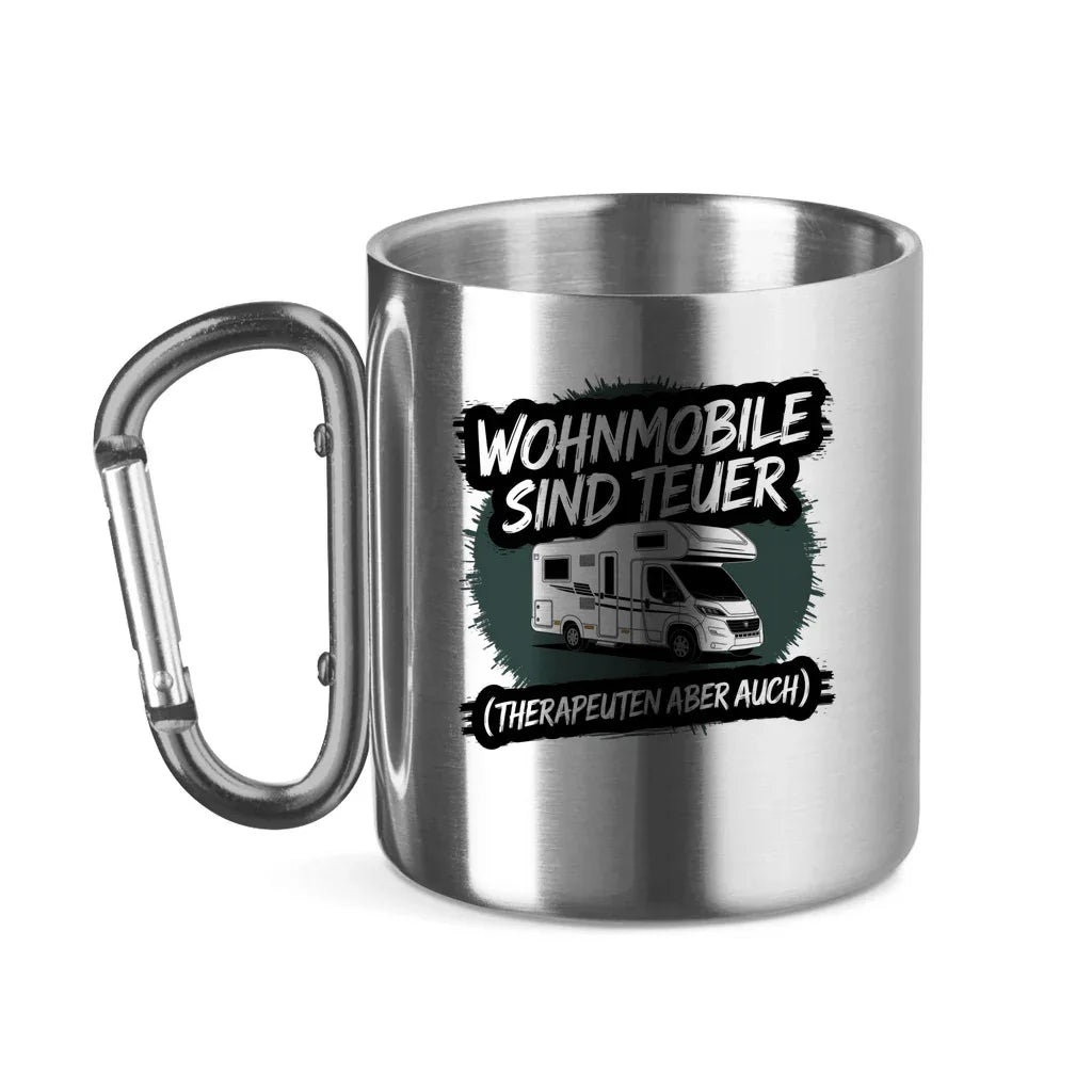 Wohnmobile sind teuer – Therapeuten aber auch! - Edelstahl Tasse - Campingfamilie.de