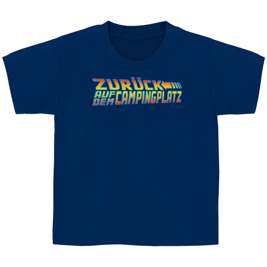 Zurück auf dem Campingplatz - Kinder Shirt - Campingfamilie.de