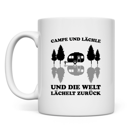 Campe und lächle - Tasse