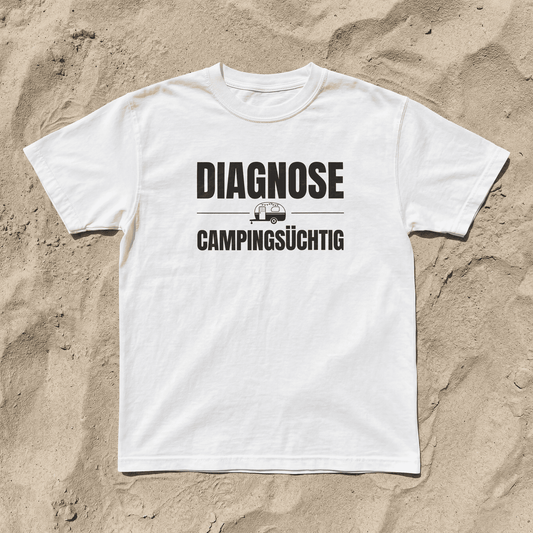 Diagnose Camping-Süchtig – Für echte Wohnwagen-Urlauber | Shirt für kleine Entdecker