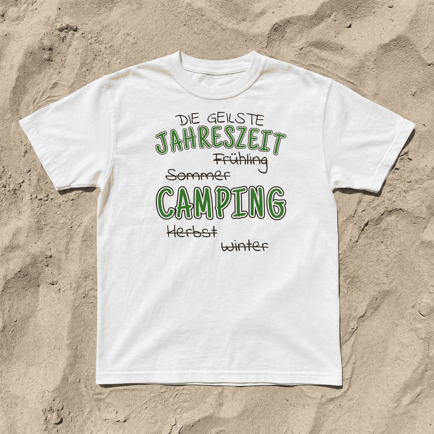 Geilste Jahreszeit Camping | Shirt für Camper