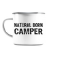 Natural Born Camper - Emaille Tasse (Silber)