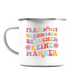 Frauen mit Wohnwagen brauchen keine Männer - Emaille Tasse (Silber) - Campingfamilie.de