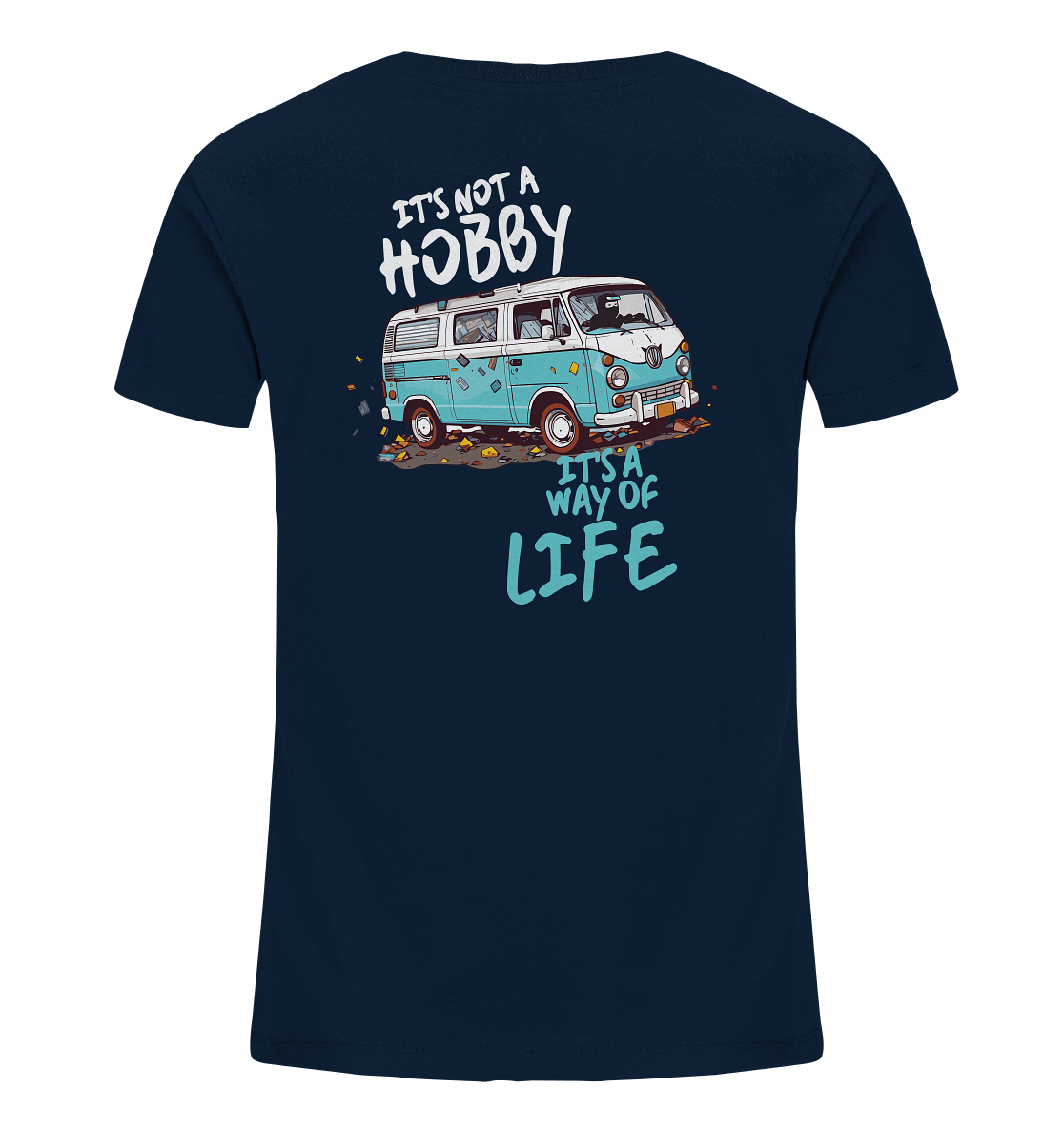 It's not a Hobby - It's a way of Life | Backprint - Kids Organic Shirt