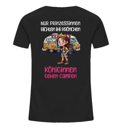 Nur Prinzessinnen richten ihr Krönchen - Königinnen gehen campen - Kids Organic Shirt