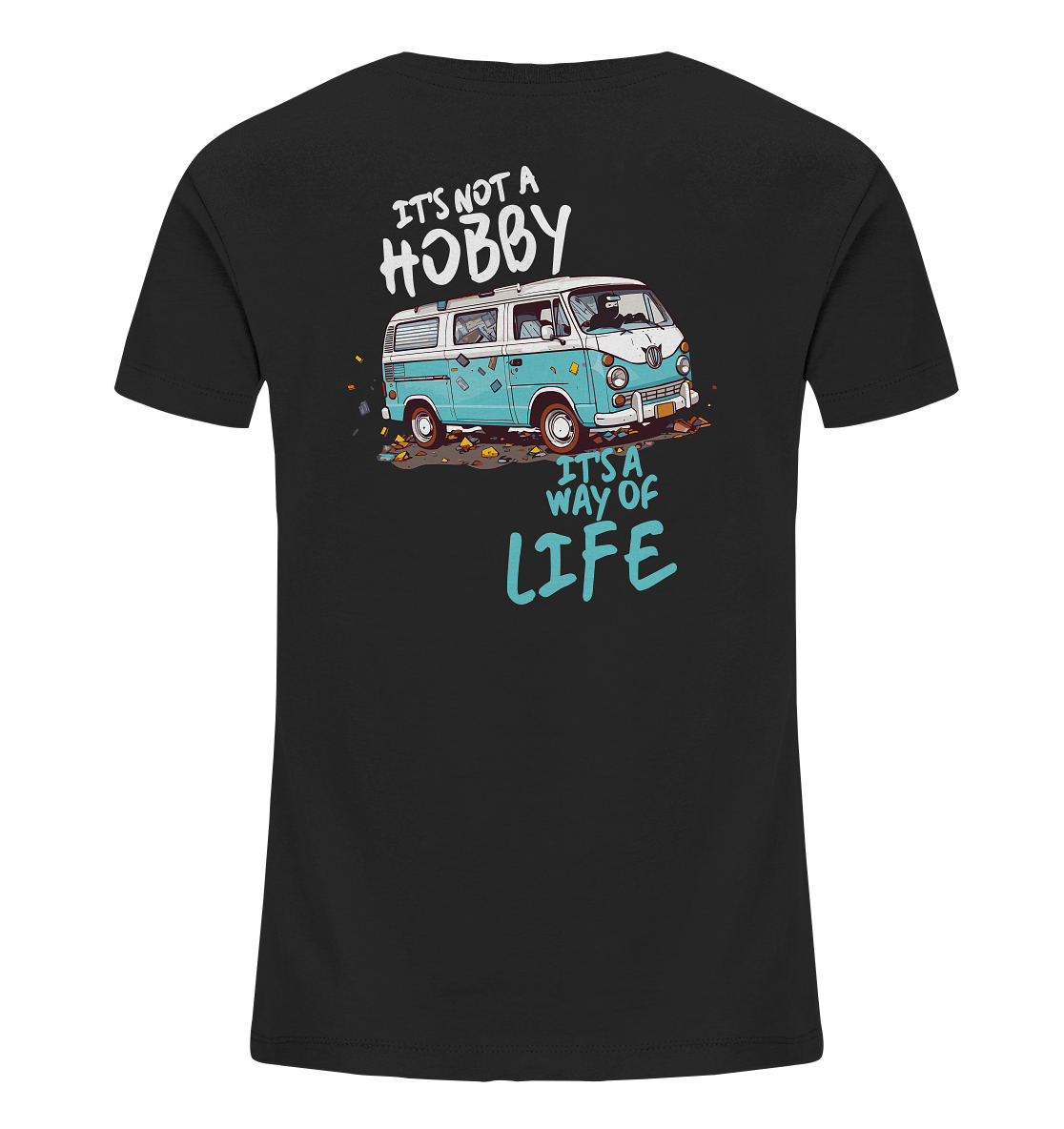 It's not a Hobby - It's a way of Life | Backprint - Kids Organic Shirt