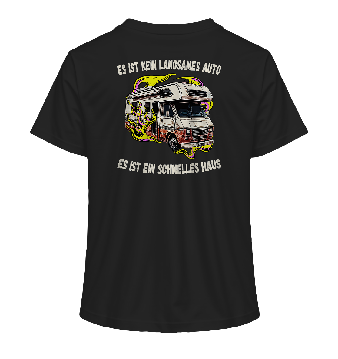 Es ist kein langsames Auto - es ist ein schnelles Haus - Ladies Organic Shirt