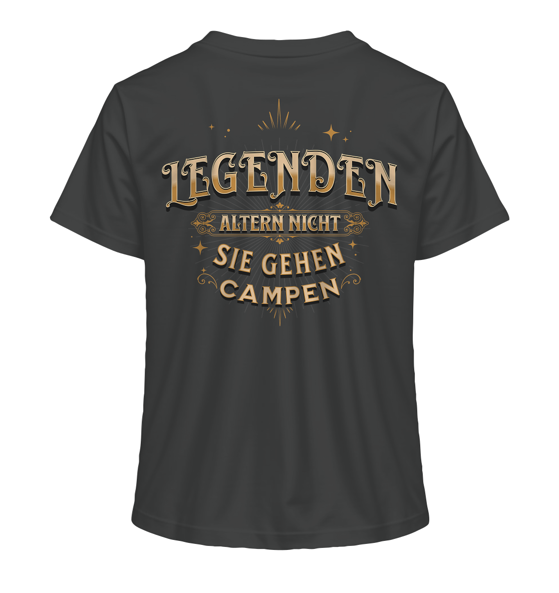 Legenden altern nicht - sie gehen Campen - Ladies Organic Shirt