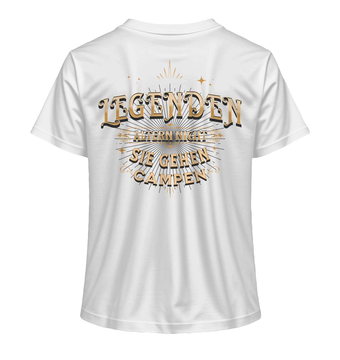 Legenden altern nicht - sie gehen Campen - Ladies Organic Shirt