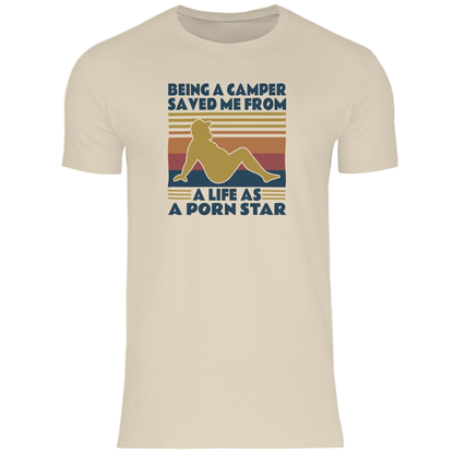 Being a Camper not a Pornstar - Herren Shirt - Campingfamilie.de