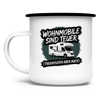 Wohnmobile sind teuer – Therapeuten aber auch! - Emaille Tasse