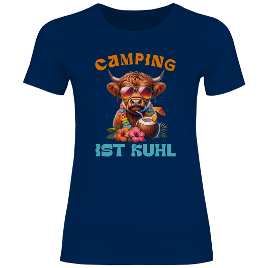 Camping ist kuhl - Frauen Shirt - Campingfamilie.de