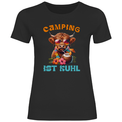 Camping ist kuhl - Frauen Shirt - Campingfamilie.de