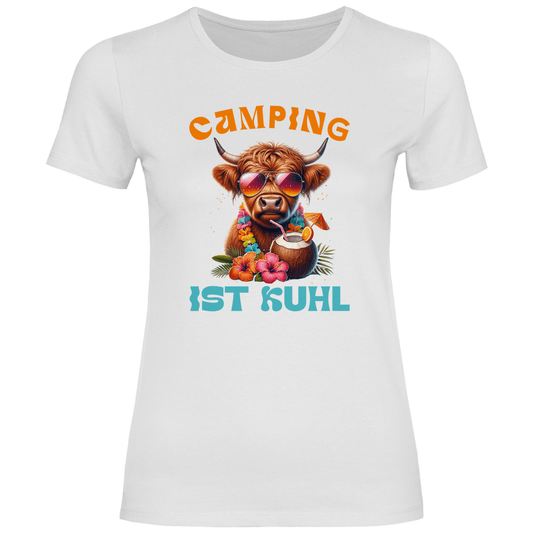 Camping ist kuhl - Frauen Shirt - Campingfamilie.de