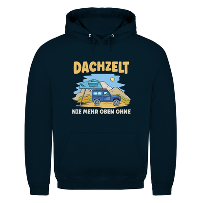 Dachzelt - Nie mehr oben ohne - Männer Hoodie - Campingfamilie.de