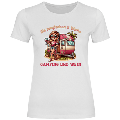 Die magischen 3 Worte: Camping & Wein - Frauen Shirt - Campingfamilie.de