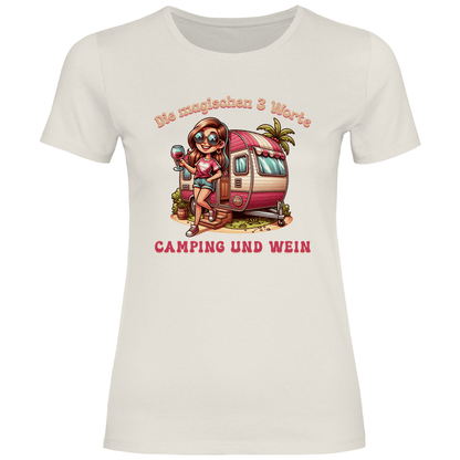 Die magischen 3 Worte: Camping & Wein - Frauen Shirt - Campingfamilie.de