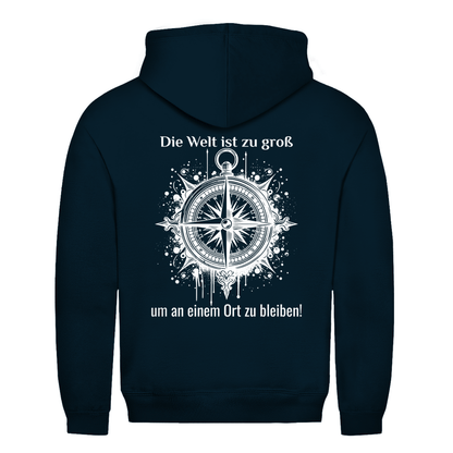 Die Welt ist zu groß, um an einem Ort zu bleiben! - Backprint Männer Hoodie - Campingfamilie.de