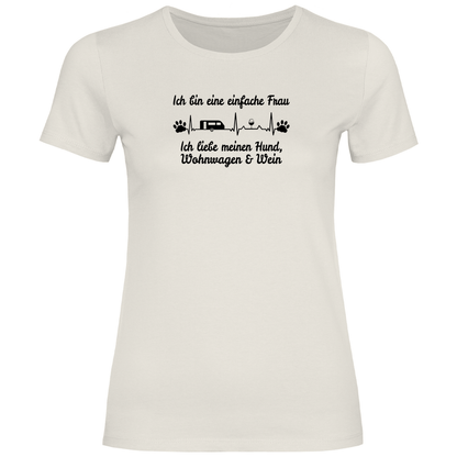 Einfache Frau - Liebe meinen Hund, Wohnwagen und Wein - Frauen Shirt - Campingfamilie.de