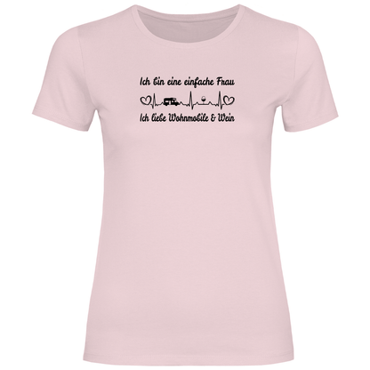 Einfache Frau - Liebe Wohnmobile und Wein - Frauen Shirt - Campingfamilie.de