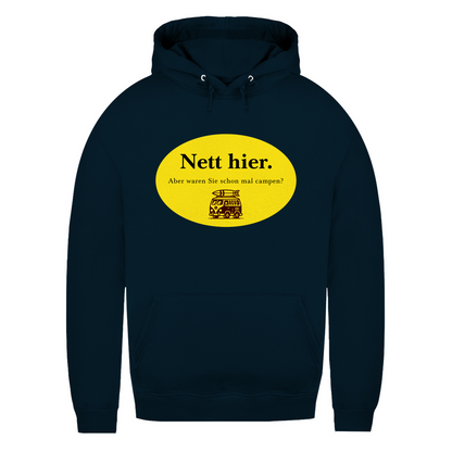 Nett hier. Aber waren Sie schon mal campen? - Frauen Hoodie