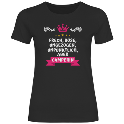 Freche Camperin - Frauen Shirt - Campingfamilie.de