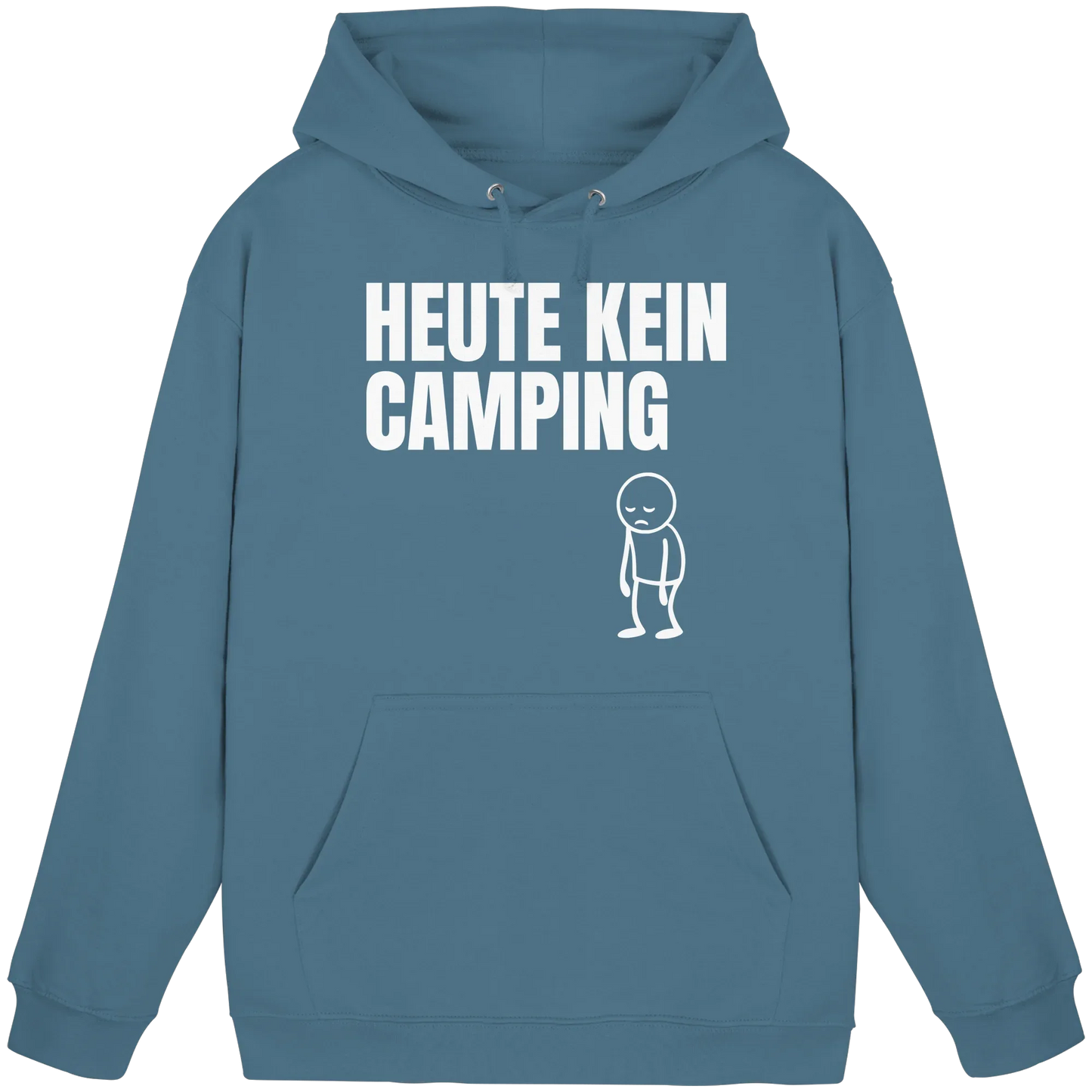 Heute kein Camping - Hoodie
