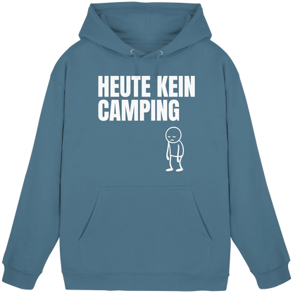 Heute kein Camping - Hoodie