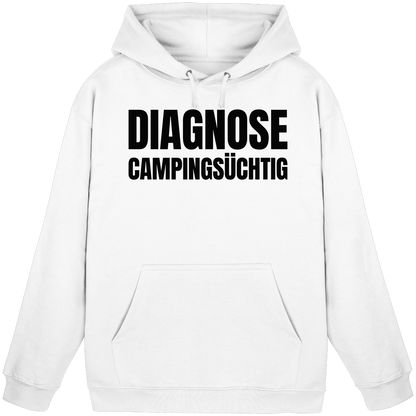 Diagnose Camping-Süchtig – Das Statement für echte Camper - Basic Unisex Hoodie
