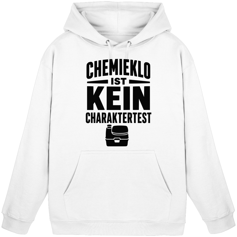 Chemieklo ist kein Charaktertest | Hoodie für Camper