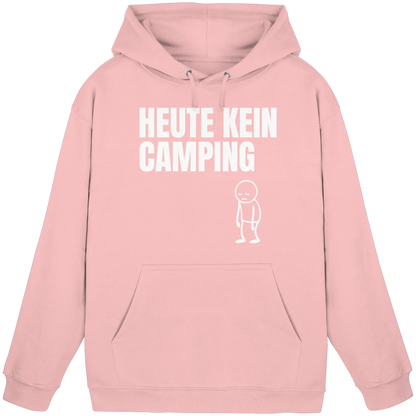 Heute kein Camping - Hoodie