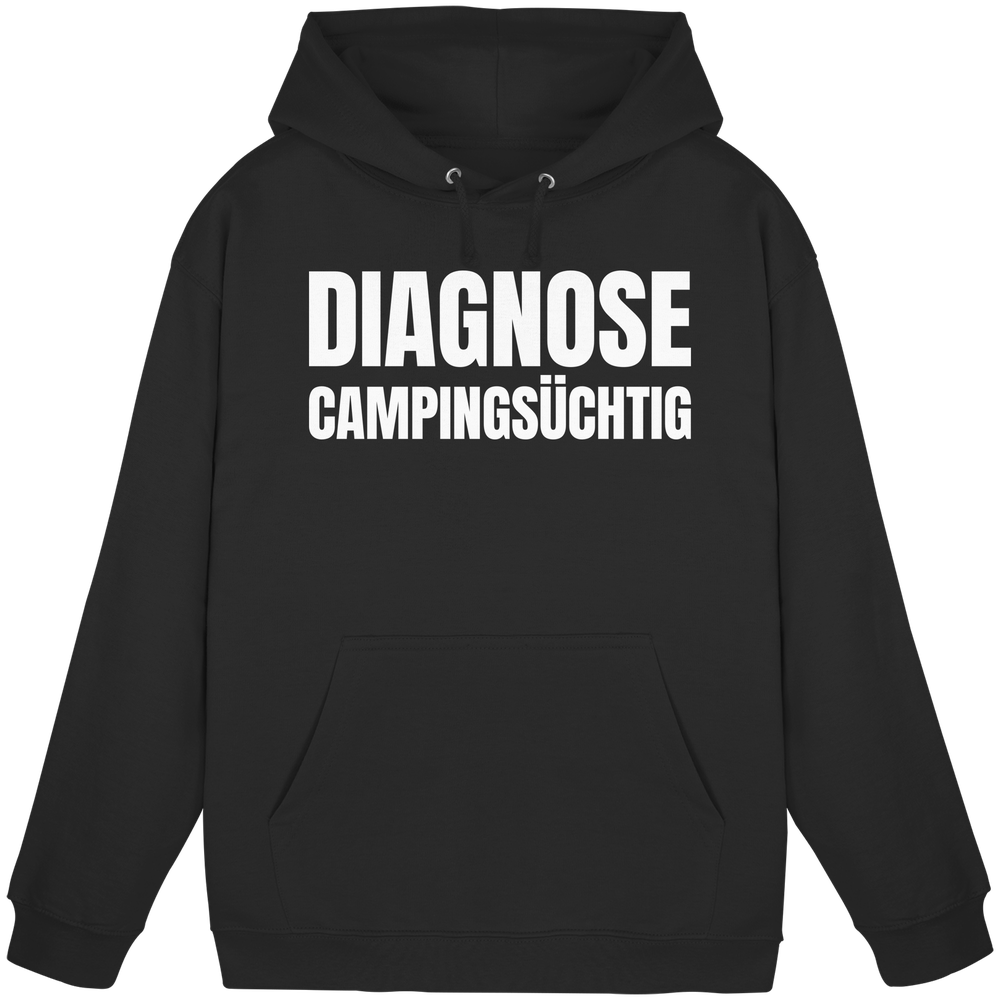 Diagnose Camping-Süchtig – Das Statement für echte Camper - Basic Unisex Hoodie