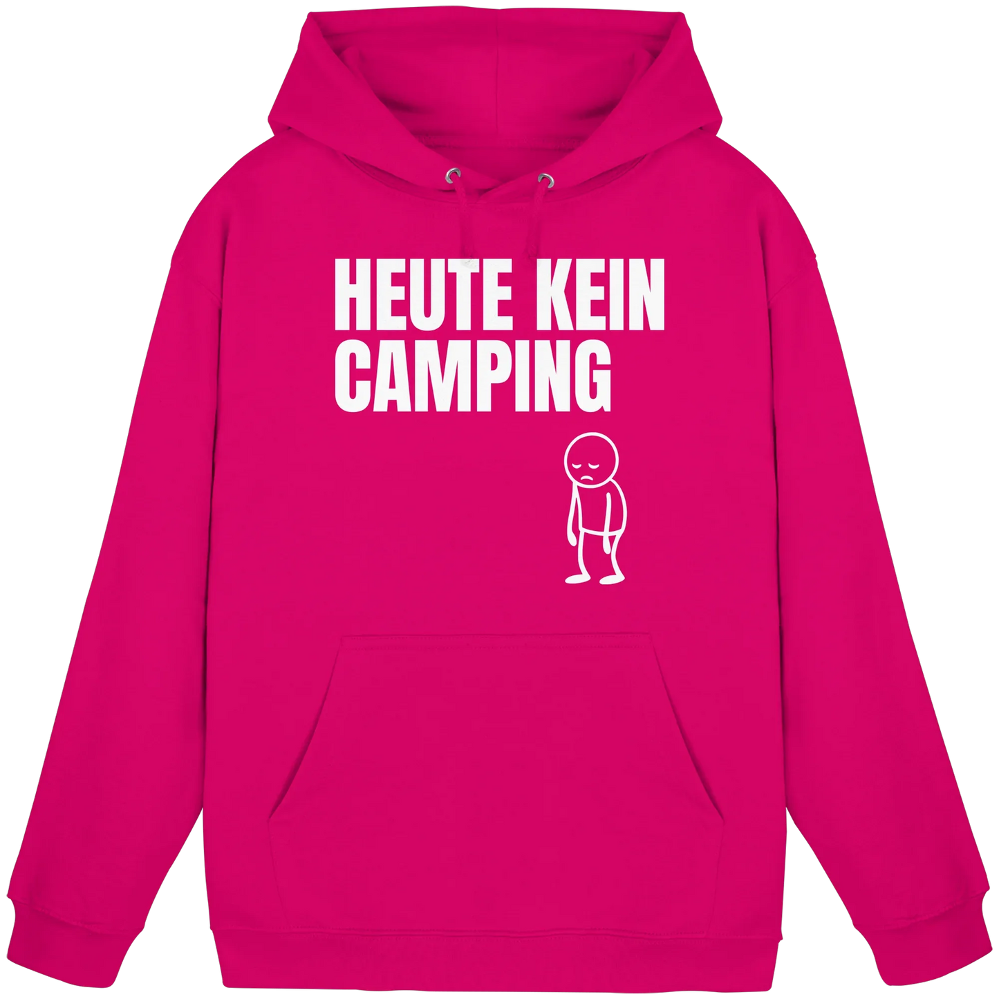 Heute kein Camping - Hoodie