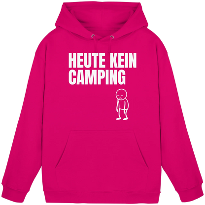 Heute kein Camping - Hoodie