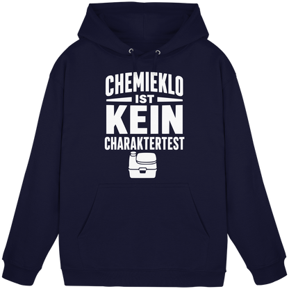 Chemieklo ist kein Charaktertest | Hoodie für Camper