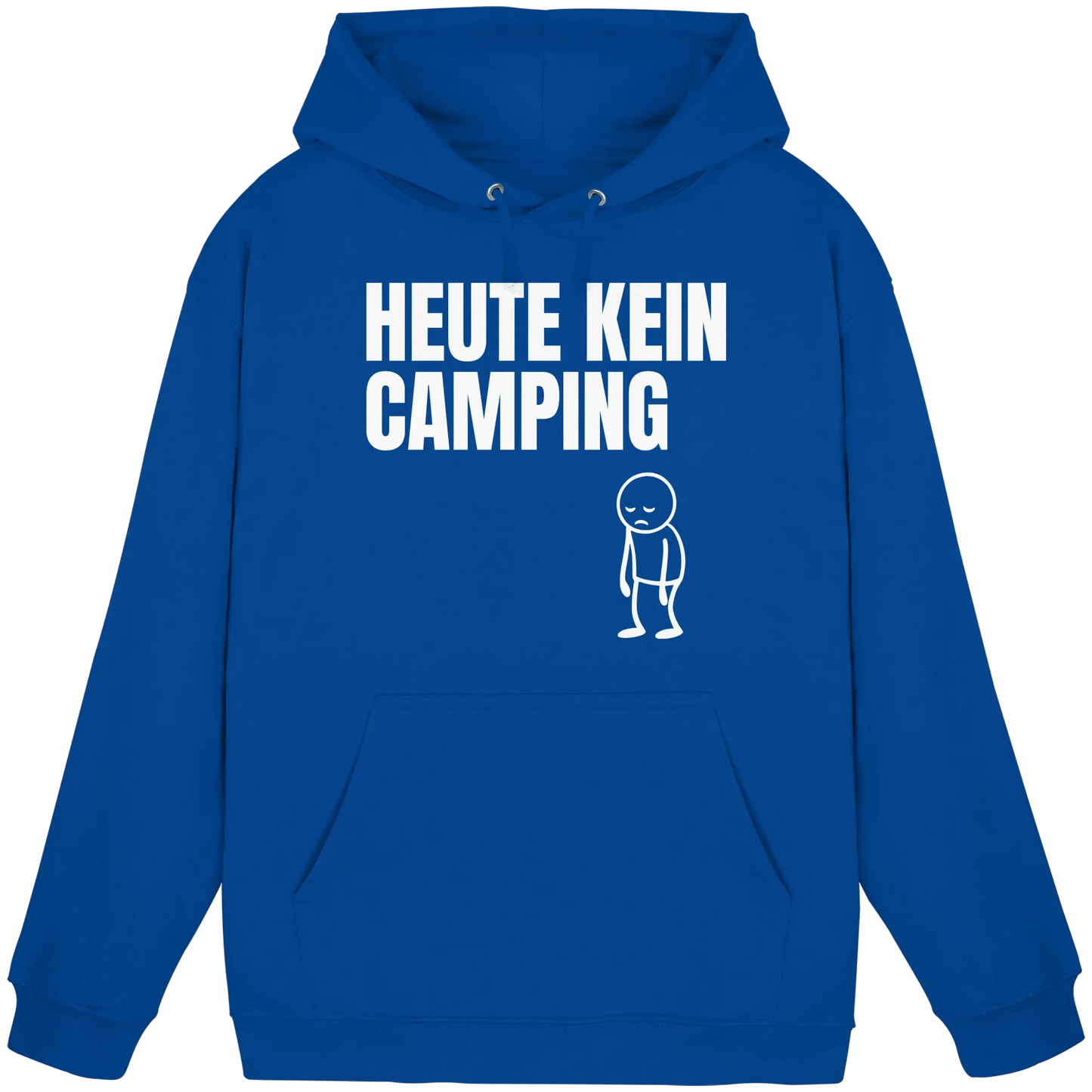 Heute kein Camping - Hoodie