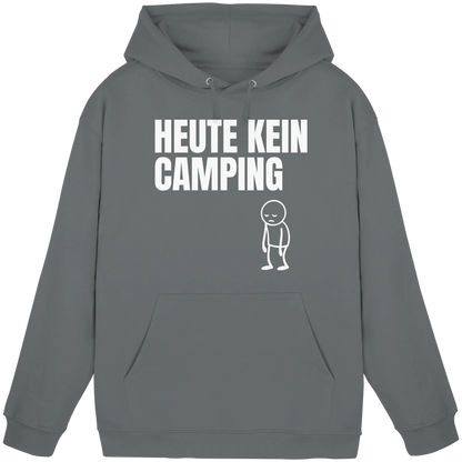 Heute kein Camping - Hoodie