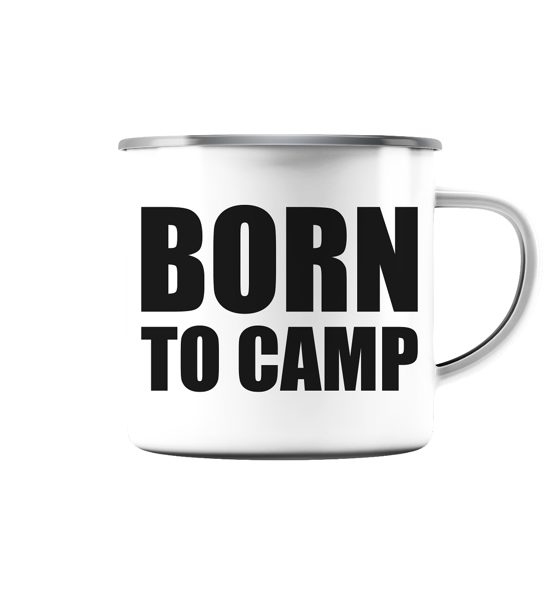 BORN TO CAMP - Emaille Tasse (Silber)