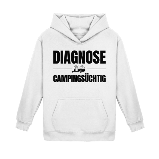 Diagnose Camping-Süchtig – Für echte Wohnwagen-Urlauber | Hoodie für kleine Entdecker