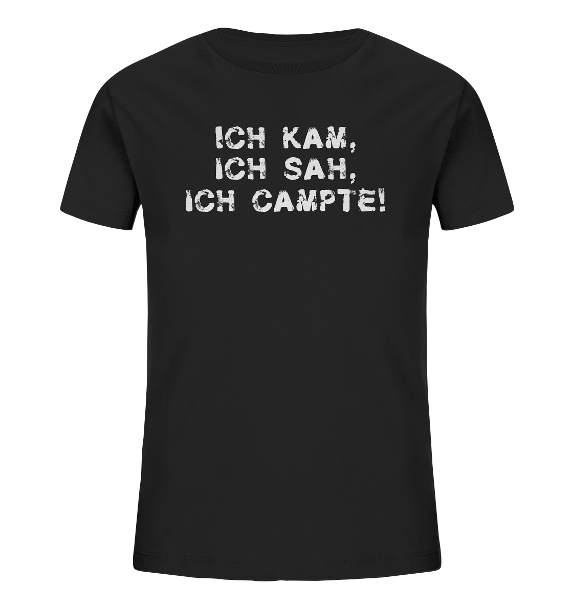 Ich kam, ich sah, ich campte! - Kids Organic Shirt