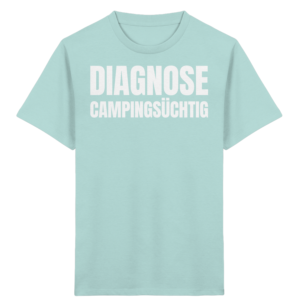 Diagnose Camping-Süchtig – Das Statement für echte Camper - Kids Shirt