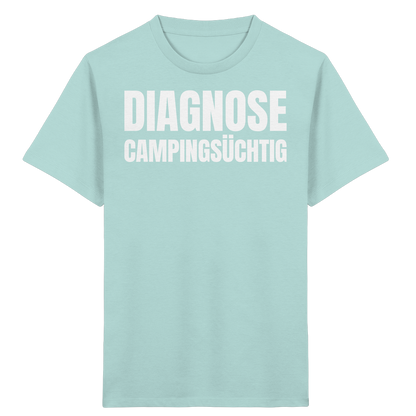 Diagnose Camping-Süchtig – Das Statement für echte Camper - Kids Shirt