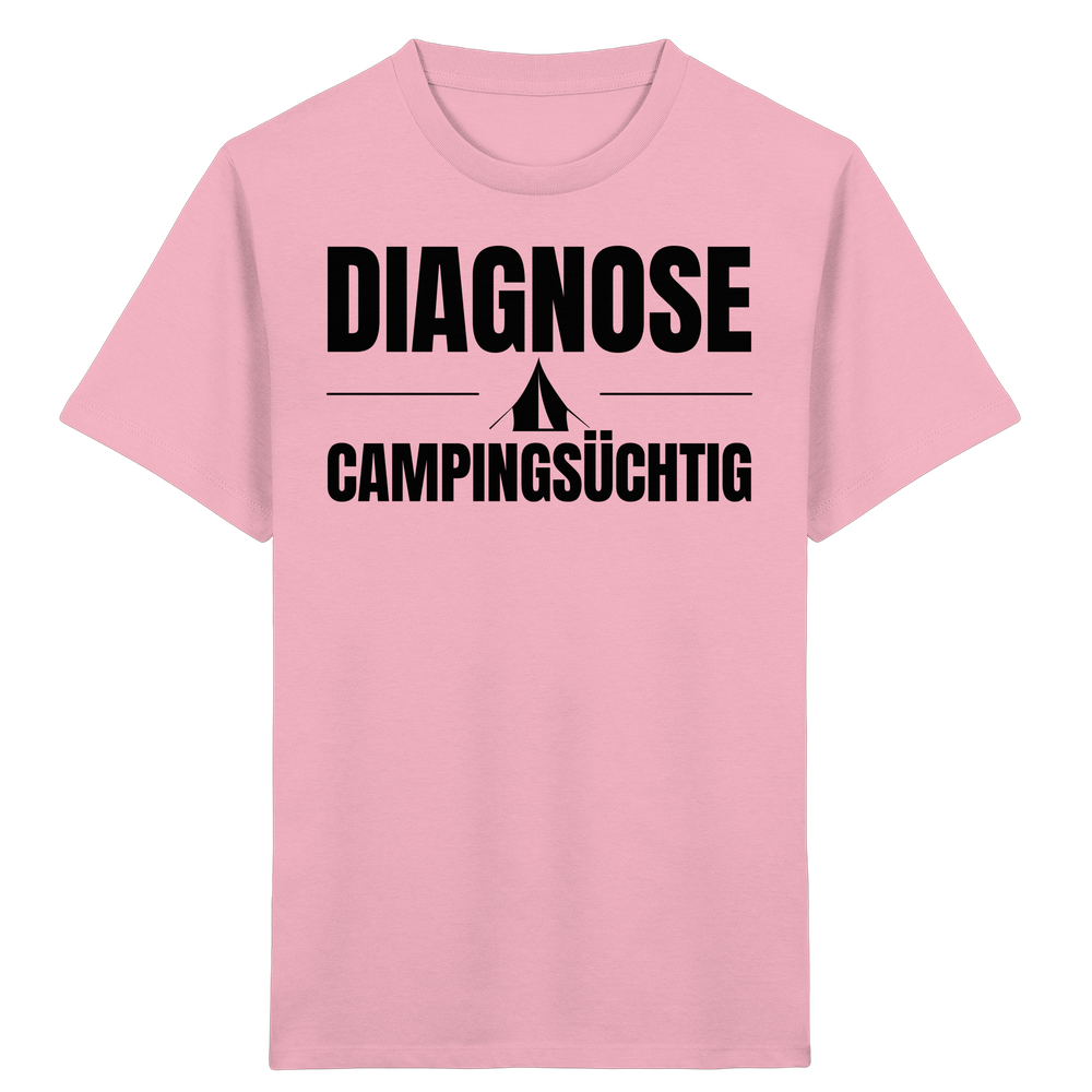 Diagnose Camping-Süchtig – Das Statement für echte Zelt-Urlauber - Shirt für kleine Entdecker