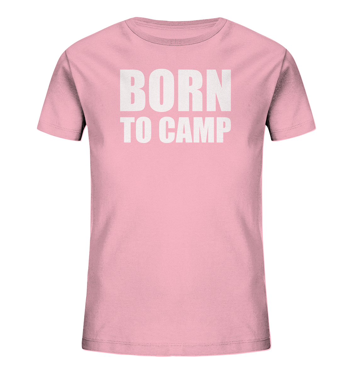 BORN TO CAMP - Kids Organic Shirt