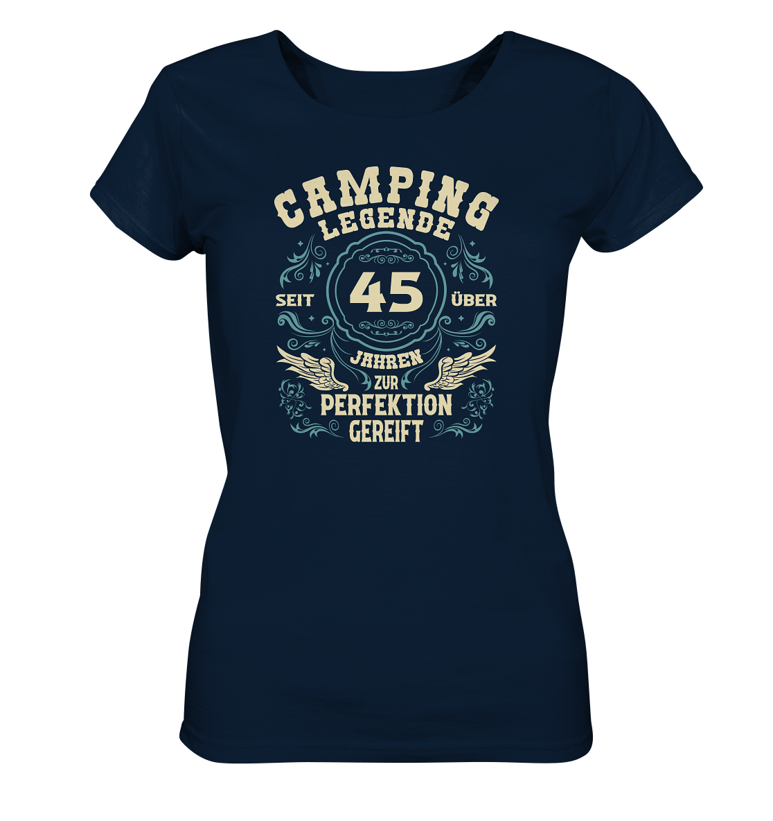 Camping Legende - Seit über 45 Jahren zur Perfektion gereift - Ladies Organic Shirt