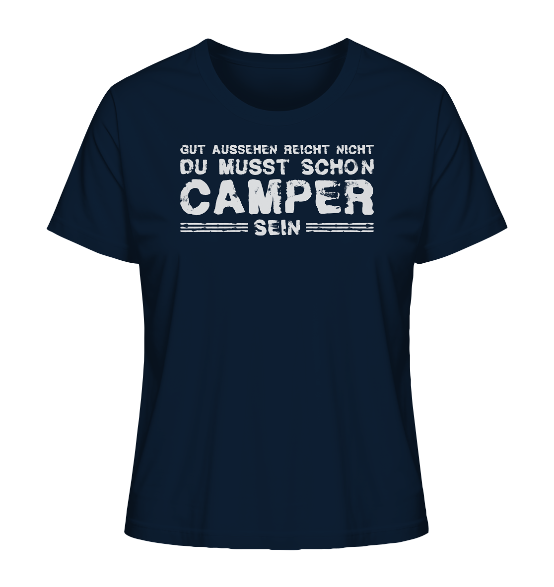 Du musst auch Camper sein - Ladies Organic Shirt